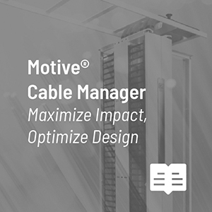 Motive® Cable Manager Image